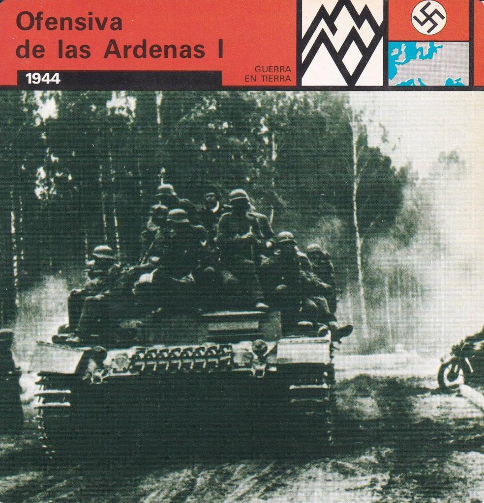 FICHA GUERRA EN TIERRA: OFENSIVA DE LAS ARDENAS I. 1944