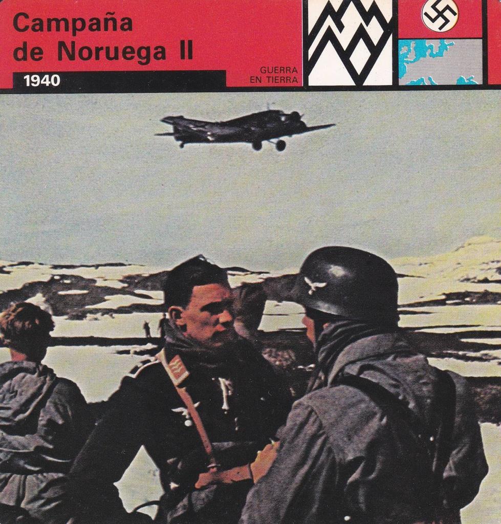 FICHA GUERRA EN TIERRA: CAMPAÑA NORUEGA II. 1940