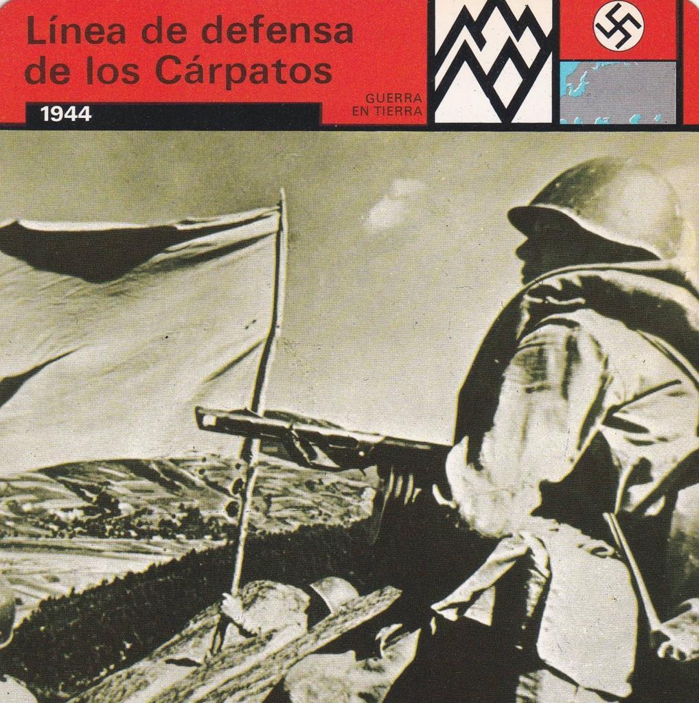 FICHA GUERRA EN TIERRA: LINEA DE DEFENSA DE LOS CARPATOS. 1944