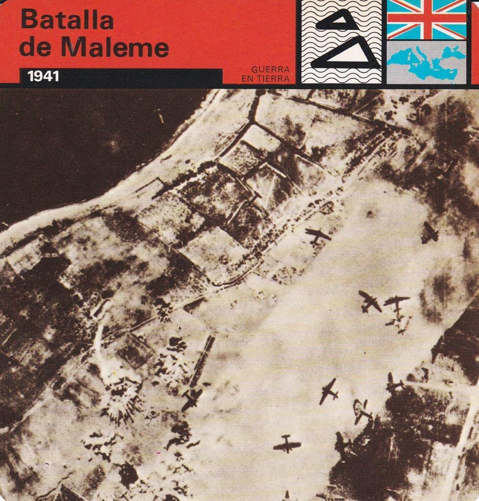 FICHA GUERRA EN TIERRA: BATALLA DE MALEME. 1941