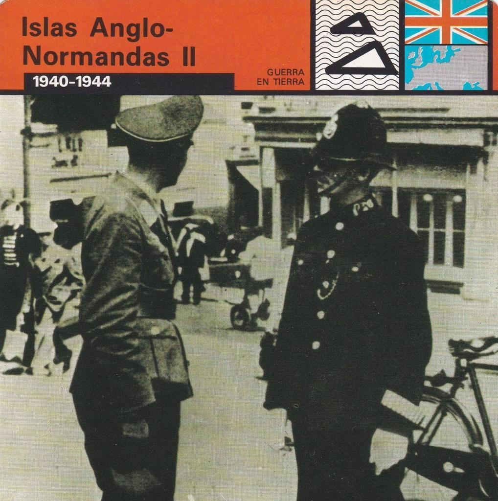 FICHA GUERRA EN TIERRA: ISLAS ANGLO-NORMANDAS II. 1940