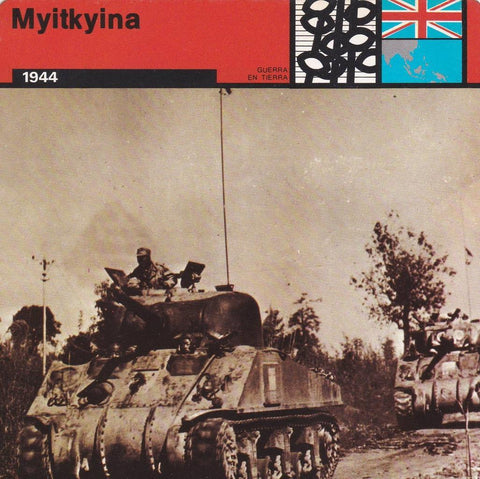 FICHA GUERRA EN TIERRA: MYITKYINA. 1944