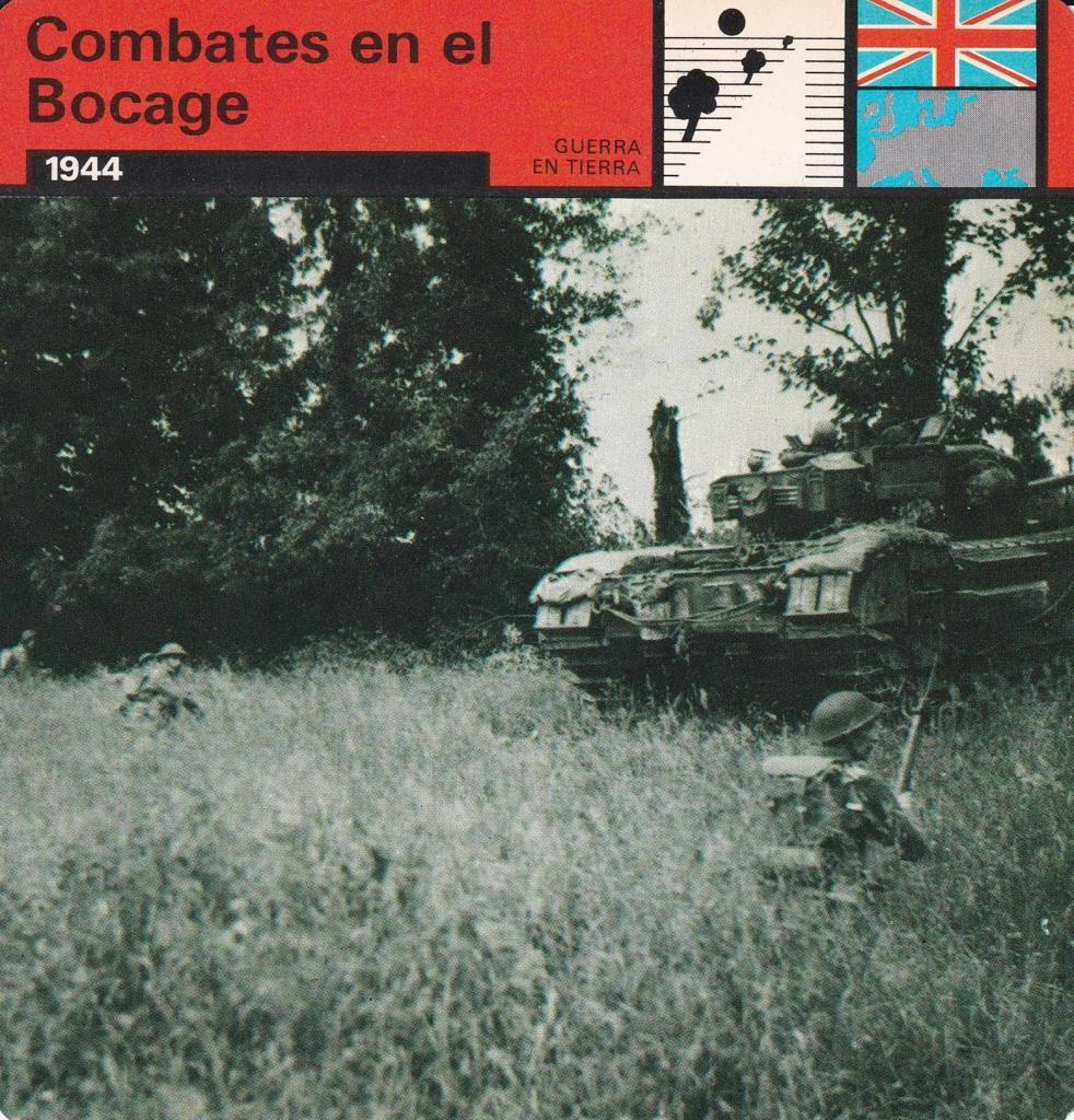 FICHA GUERRA EN TIERRA: COMBATES EN EL BOCAGE. 1944