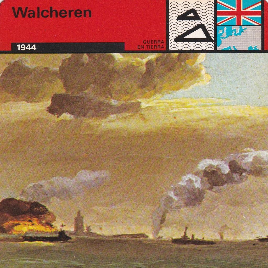 FICHA GUERRA EN TIERRA: WALCHEREN. 1944