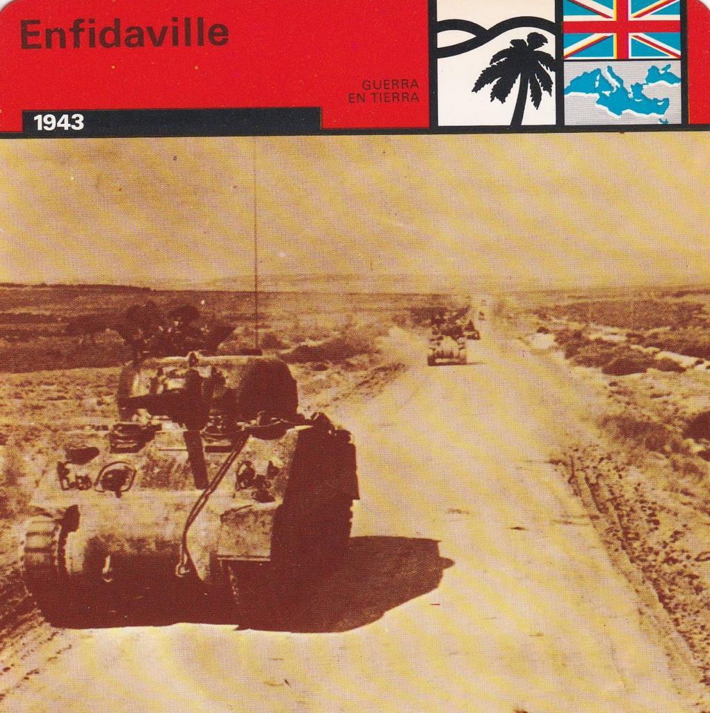 FICHA GUERRA EN TIERRA: ENFIDAVILLE. 1943