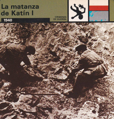 FICHA CRIMENES DE GUERRA: LA MATANZA DE KATIN I. 1940