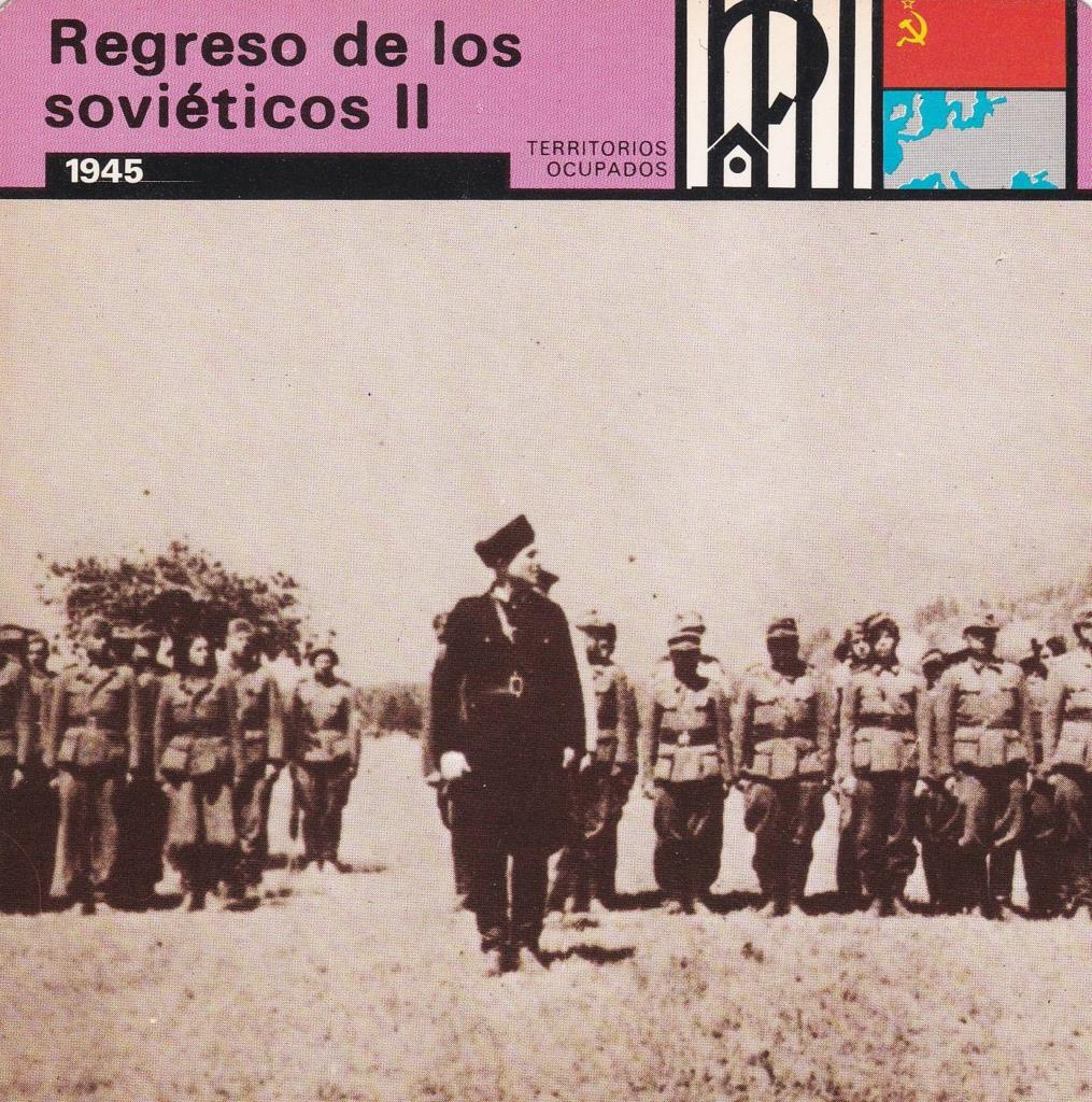 FICHA TERRITORIOS OCUPADOS: REGRESO DE LOS SOVIETICOS II. 1945