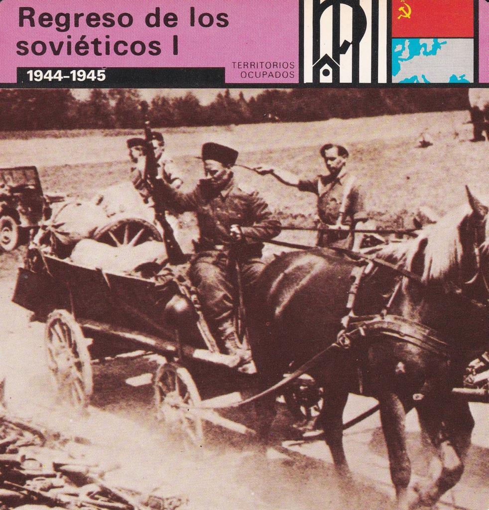 FICHA TERRITORIOS OCUPADOS: REGRESO DE LOS SOVIETICOS I. 1944-1945
