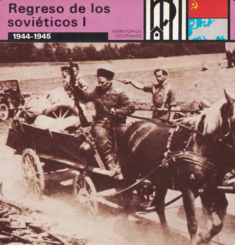 FICHA TERRITORIOS OCUPADOS: REGRESO DE LOS SOVIETICOS I. 1944-1945