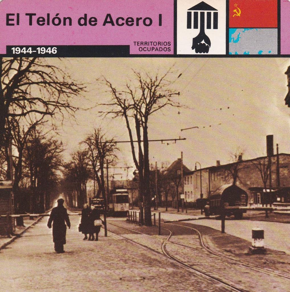 FICHA TERRITORIOS OCUPADOS: EL TELON DE ACERO I. 1944-1946