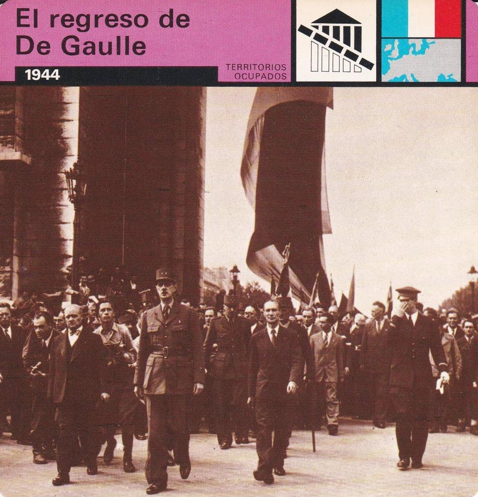 FICHA TERRITORIOS OCUPADOS: EL REGRESO DE GAULLE. 1944