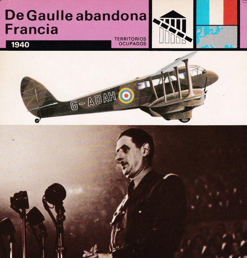 FICHA TERRITORIOS OCUPADOS: DE GAULLE ABANDONA FRANCIA. 1940