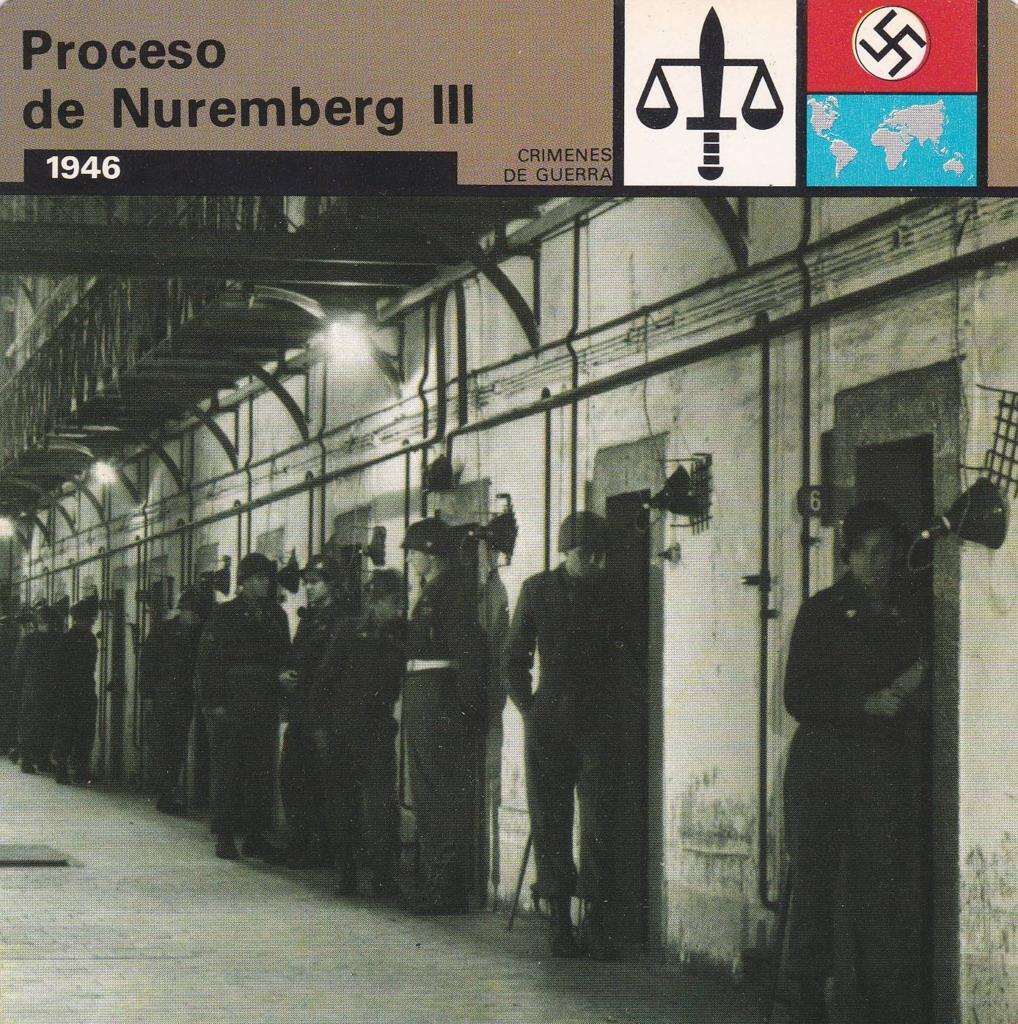 FICHA CRIMENES DE GUERRA: PROCESO DE NUREMBERG III. 1945-1946