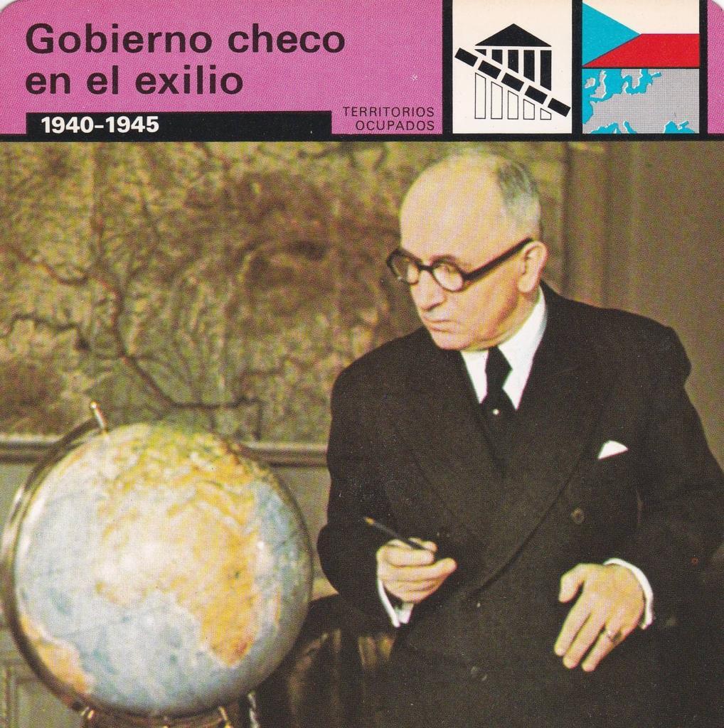 FICHA TERRITORIOS OCUPADOS: GOBIERNO CHECO EN EL EXILIO. 1940-1945