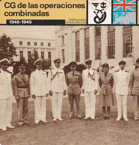 FICHA OPERACIONES INTEREJERCITOS: CG DE LAS OPERACIONES COMBINADAS. 1940-1945