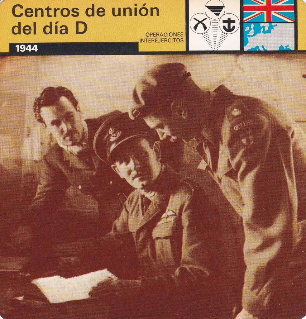 FICHA OPERACIONES INTEREJERCITOS: CENTROS DE UNION DEL DIA D. 1944