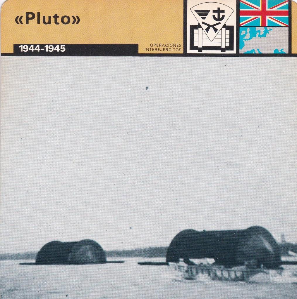 FICHA OPERACIONES INTEREJERCITOS: "PLUTO". 1944-1945