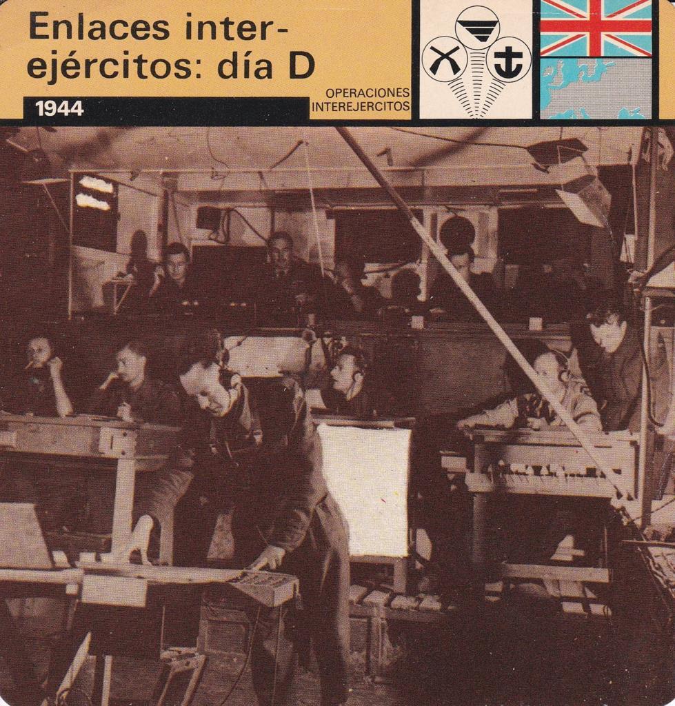 FICHA OPERACIONES INTEREJERCITOS: ENLACES INTEREJERCITOS: DIA D. 1944