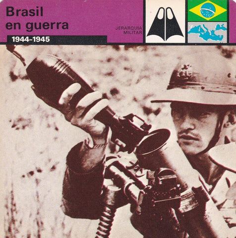 FICHA JERARQUIA MILITAR: BRASIL EN GUERRA. 1944-1945