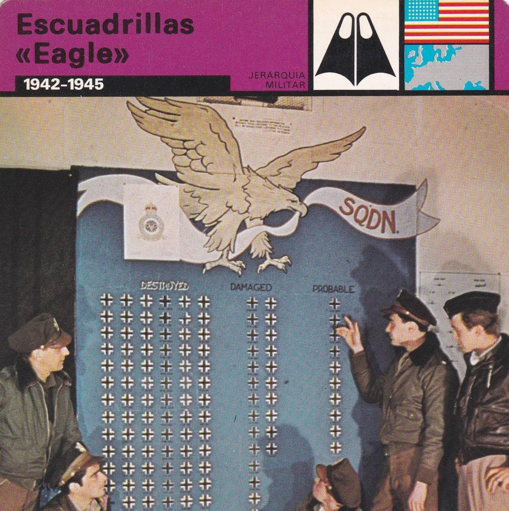 FICHA JERARQUIA MILITAR: ESCUADRILLAS "EAGLE". 1942-1945