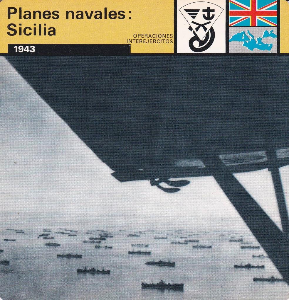 FICHA OPERACIONES INTEREJERCITOS: PLANES NAVALES: SICILIA. 1943