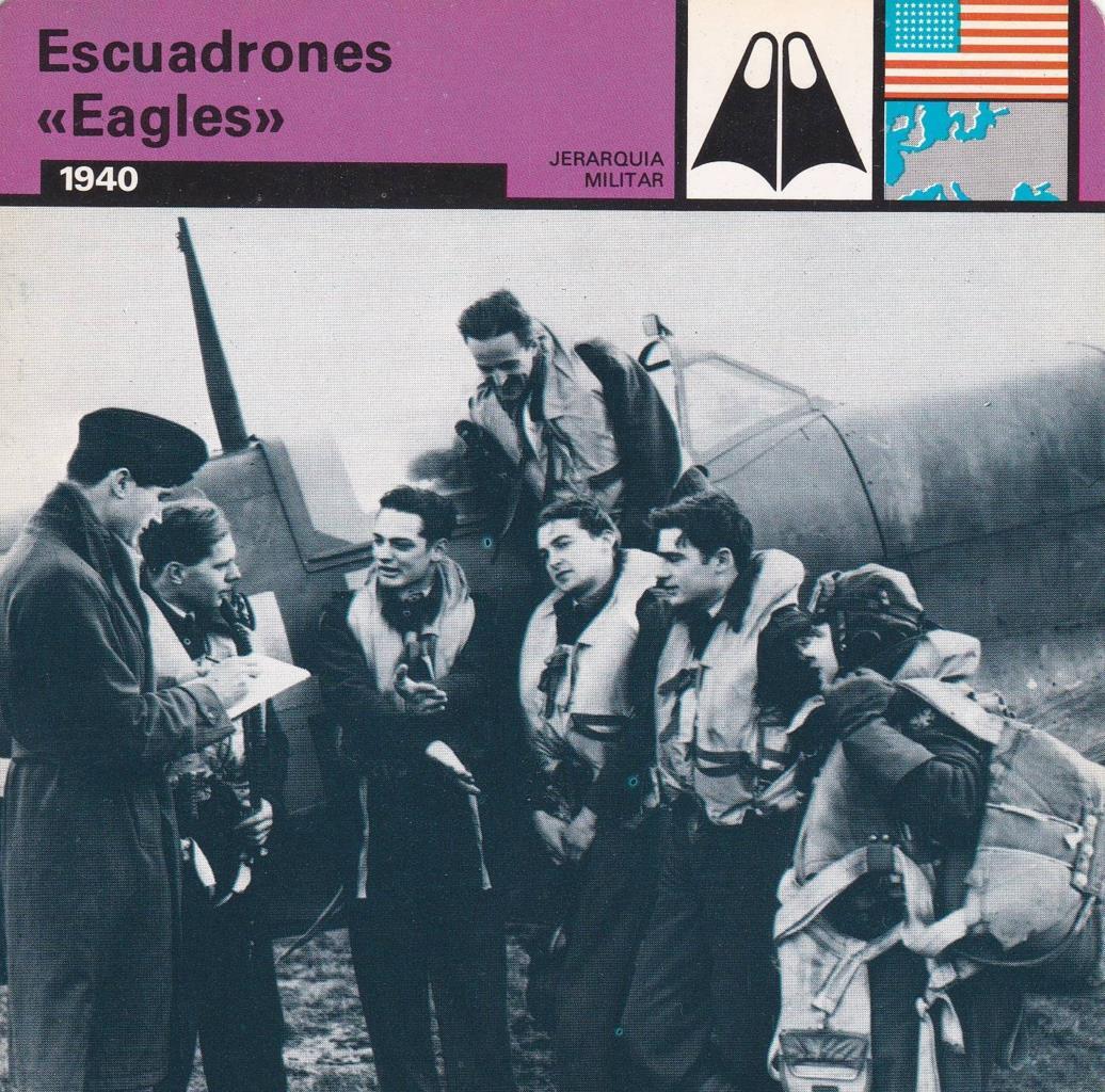 FICHA JERARQUIA MILITAR: ESCUADRONES "EAGLES". 1940