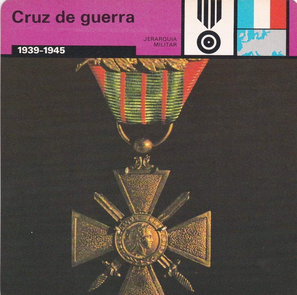 FICHA JERARQUIA MILITAR: CRUZ DE GUERRA. 1939-1945