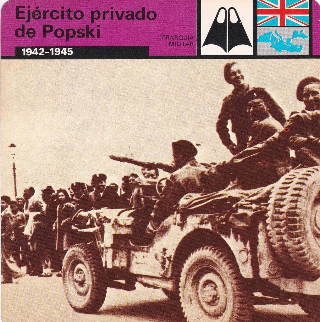 FICHA JERARQUIA MILITAR: EJERCITO PRIVADO DE POPSKI. 1942-1945