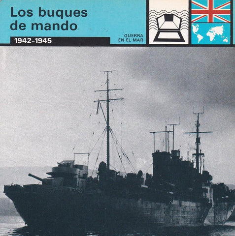 FICHA GUERRA EN EL MAR: LOS BUQUES DE MANDO. 1942-1945