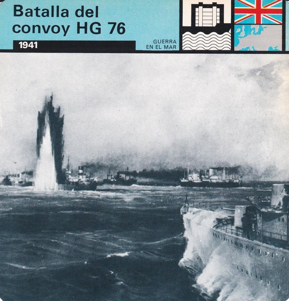 FICHA GUERRA EN EL MAR: BATALLA DEL CONVOY HG 76. 1941