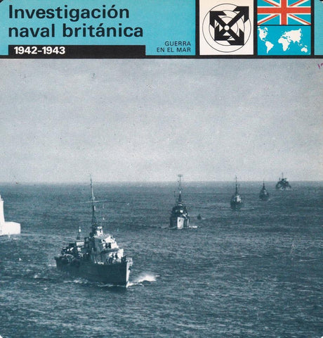 FICHA GUERRA EN EL MAR: INVESTIGACION NAVAL BRITANICA. 1942-1943