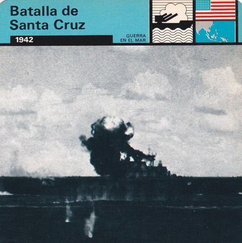 FICHA GUERRA EN EL MAR: BATALLA DE SANTA CRUZ. 1942