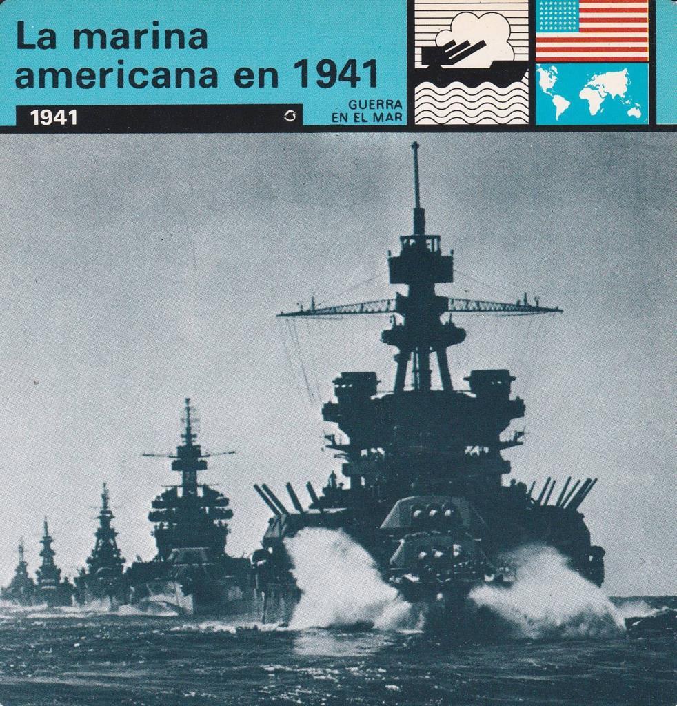 FICHA GUERRA EN EL MAR: LA MARINA AMERICANA EN 1941. 1941