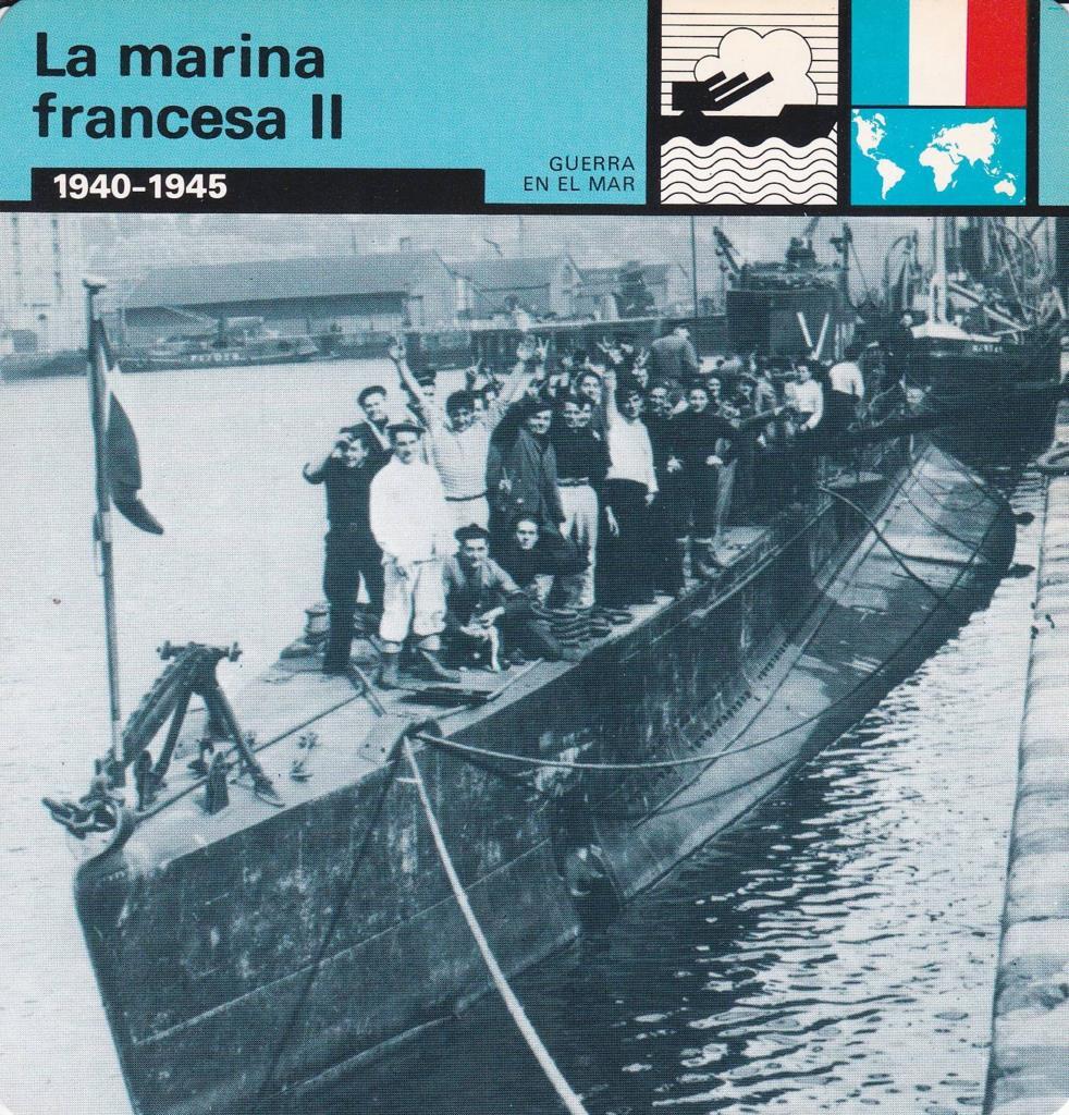 FICHA GUERRA EN EL MAR: LA MARINA FRANCESA II. 1940-1945