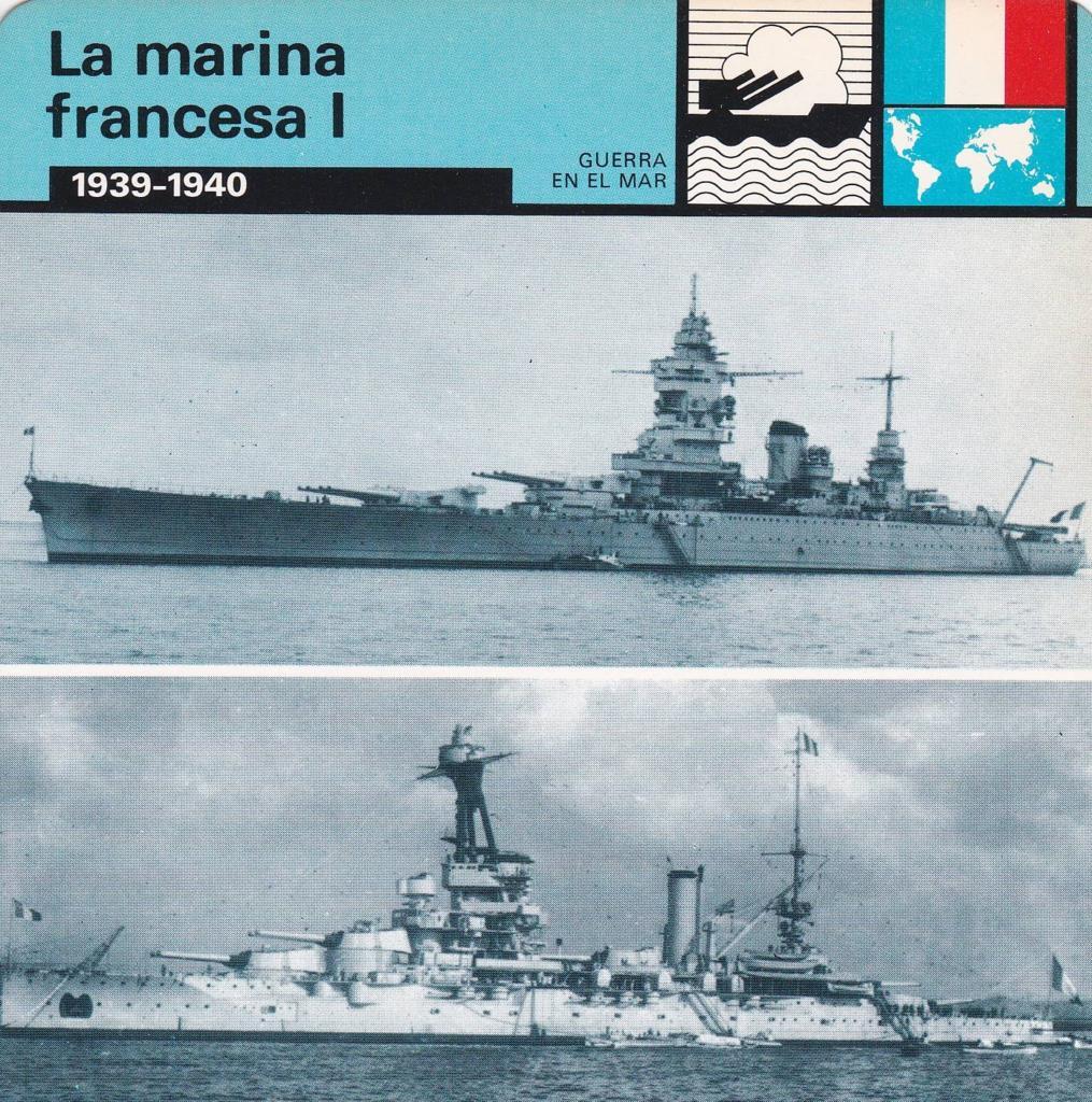 FICHA GUERRA EN EL MAR: LA MARINA FRANCESA I. 1939-1940