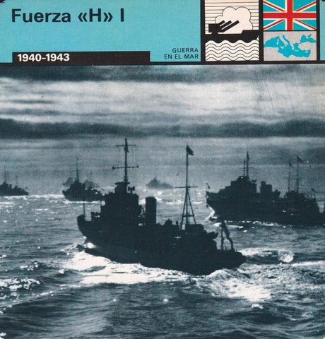 FICHA GUERRA EN EL MAR: FUERZA "H" I. 1940-1943