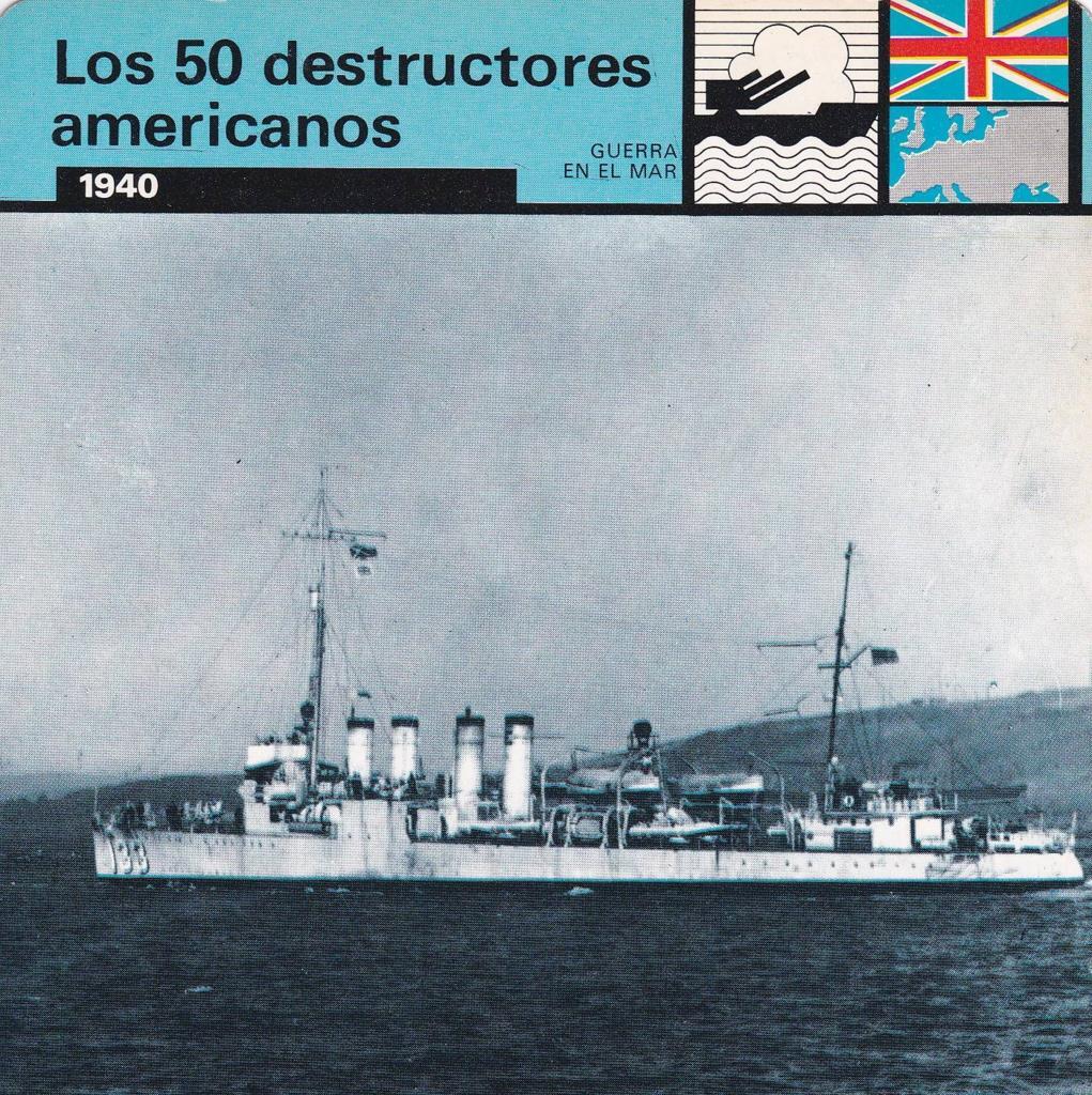 FICHA GUERRA EN EL MAR: LOS 50 DESTRUCTORES AMERICANOS. 1940