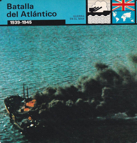 FICHA GUERRA EN EL MAR: BATALLA DEL ATLANTICO. 1939-1945