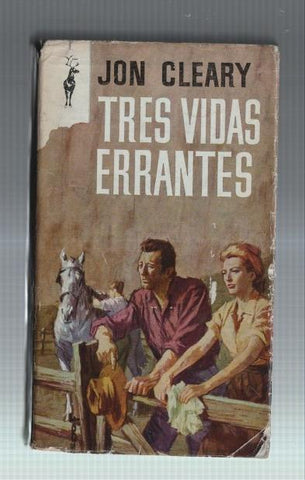 Coleccion Reno numero 103: Tres vidas errantes