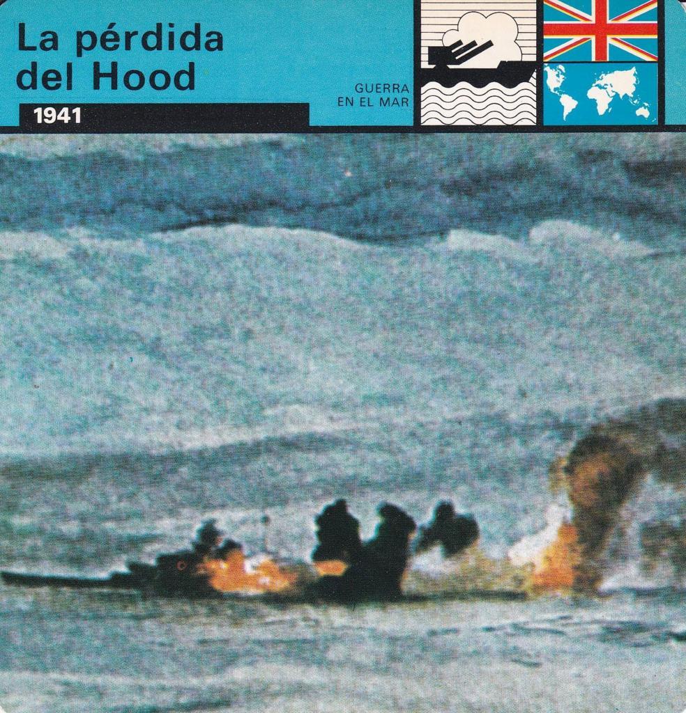 FICHA GUERRA EN EL MAR: LA PERDIDA DEL HOOD. 1941