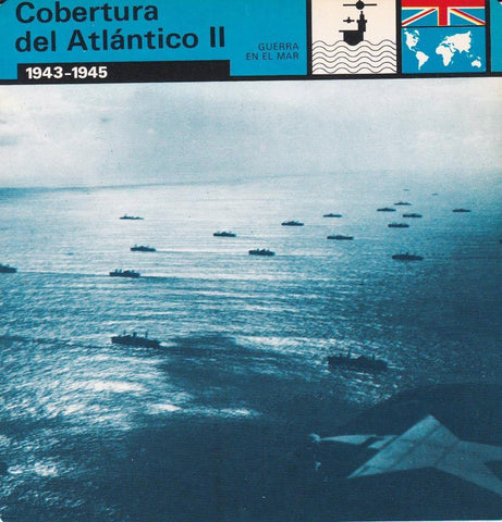 FICHA GUERRA EN EL MAR: COBERTURA DEL ATLANTICO II. 1943-1945