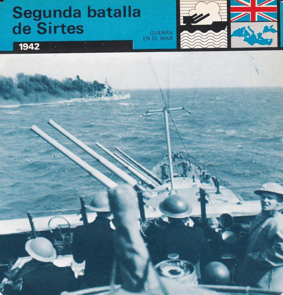 FICHA GUERRA EN EL MAR: SEGUNDA BATALLA DE SIRTES. 1942