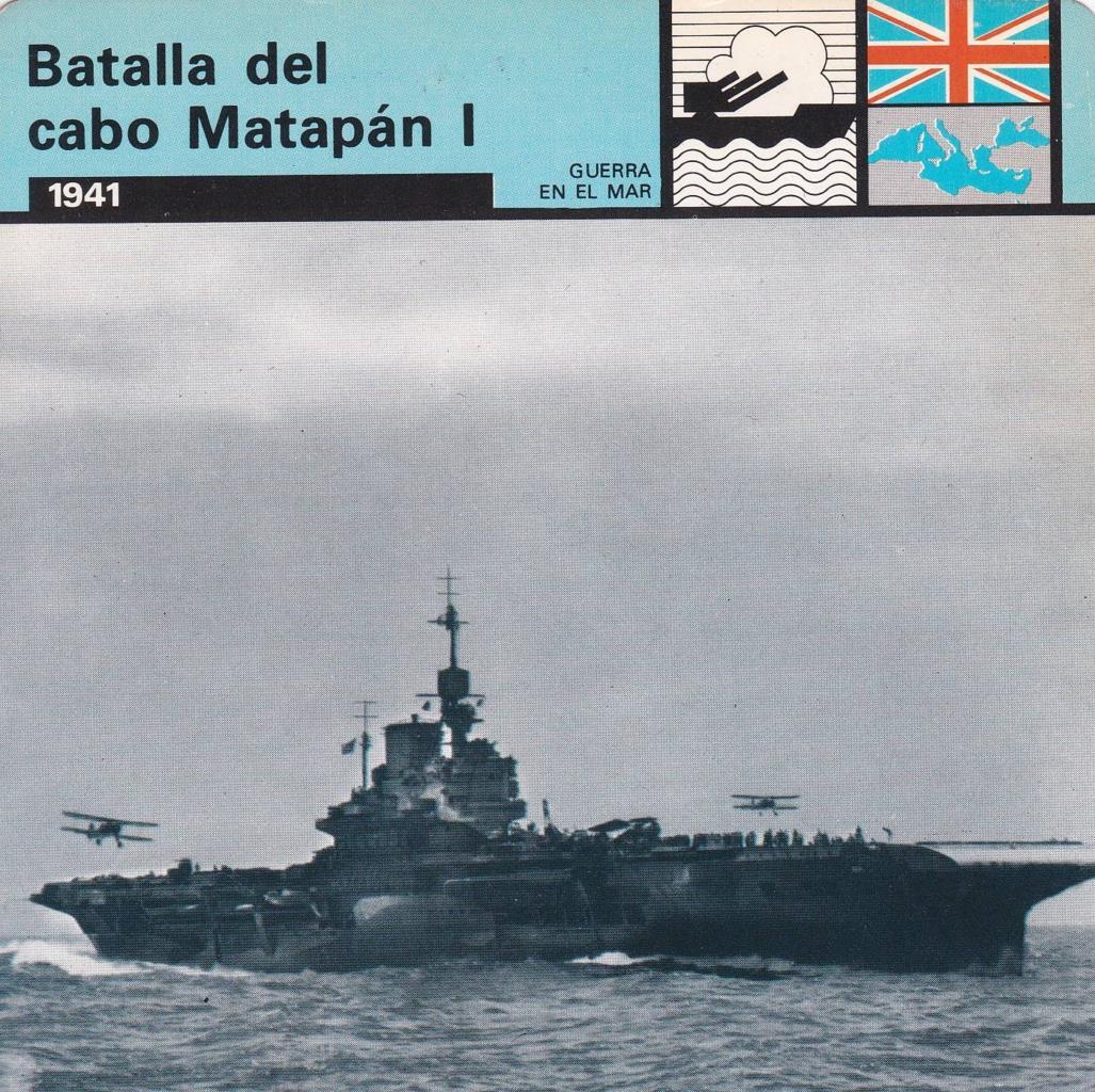 FICHA GUERRA EN EL MAR: BATALLA DEL CABO MATAPAN I. 1941