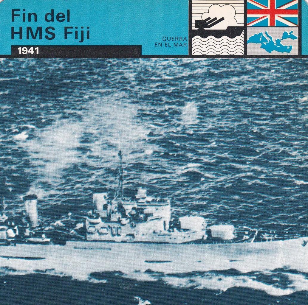 FICHA GUERRA EN EL MAR: FIN DEL HMS FIJI. 1941