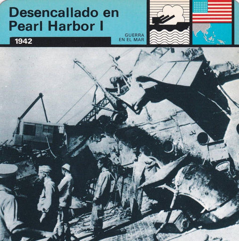 FICHA GUERRA EN EL MAR: DESENCALLADO EN PEARL HARBOR I. 1942