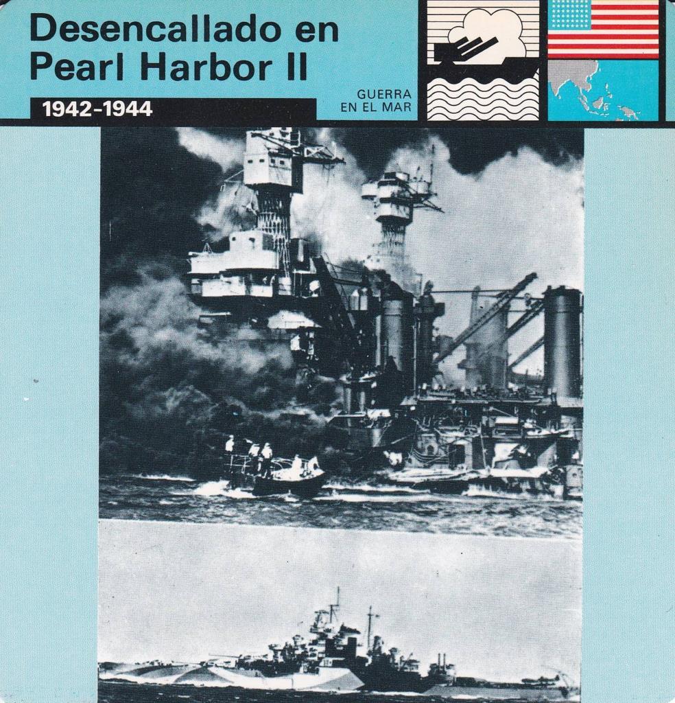 FICHA GUERRA EN EL MAR: DESENCALLADO EN PEARL HARBOR II. 1942-1944