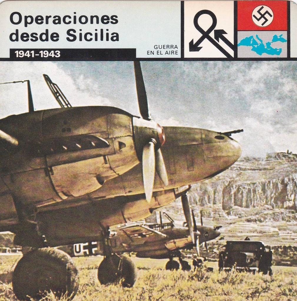 FICHA GUERRA EN EL AIRE: OPERACIONES DESDE SICILIA. 1941-1943