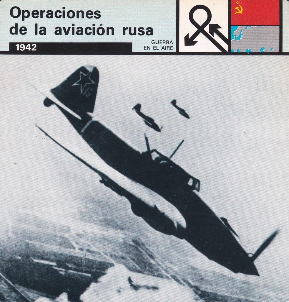 FICHA GUERRA EN EL AIRE: OPERACIONES DE LA AVIACION RUSA. 1942