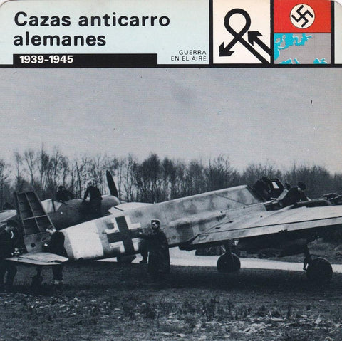 FICHA GUERRA EN EL AIRE: CAZAS ANTICARRO ALEMANES. 1939-1945