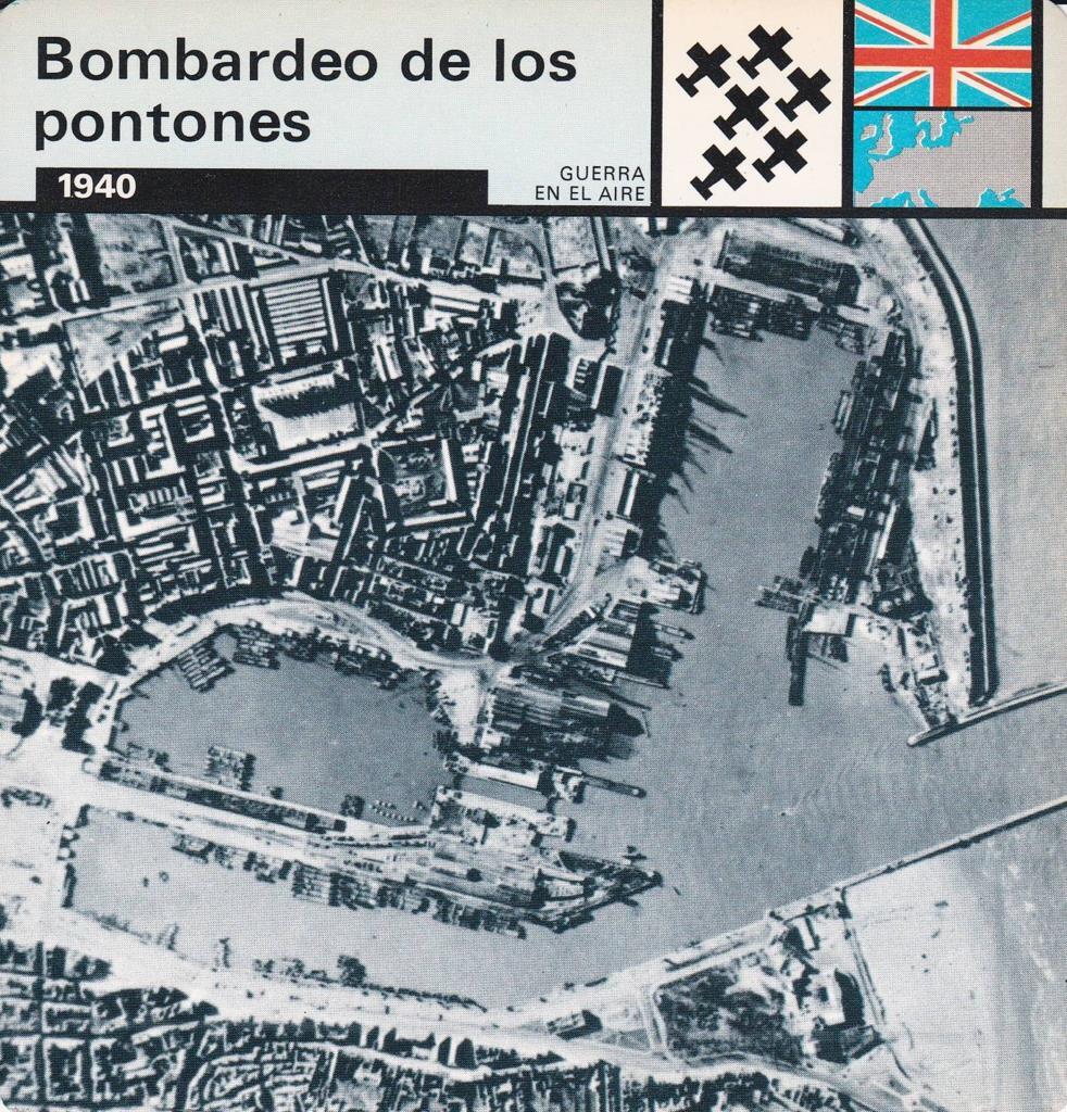 FICHA GUERRA EN EL AIRE: BOMBARDEO DE LOS PONTONES. 1940